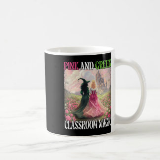 Pink And Green Clroom Magic Witch Halloween Teache Coffee Mug