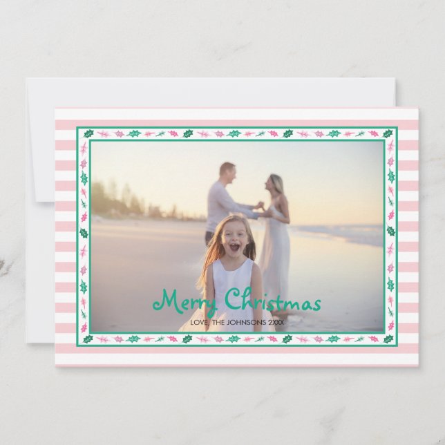 Pink and Green Holly Leaves Border Family Photo Holiday Card (Front)
