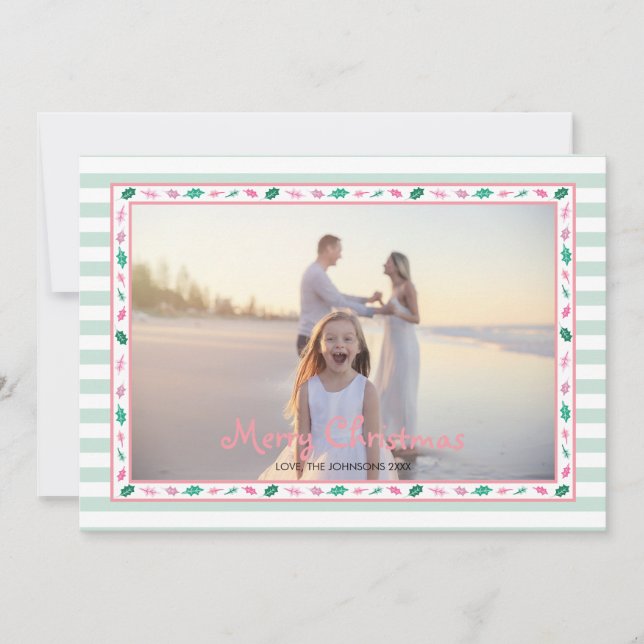 Pink and Green Holly Leaves Border Family Photo Holiday Card (Front)