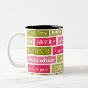 Pink and Green Love Quotes Two-Tone Coffee Mug