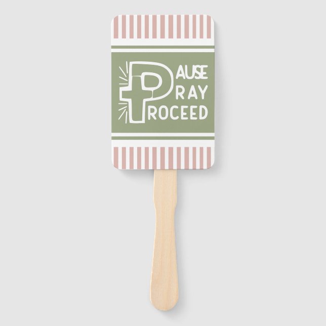 pink and green Pause Pray Proceed Christian Hand Fan (Front)