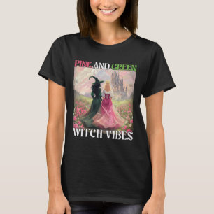 Pink And Green Witch Vibes Halloween Witches Women T-Shirt