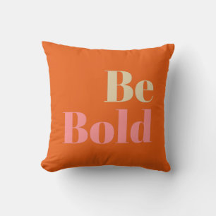 Pink and Orange Inspirational Quote Motivational  Cushion