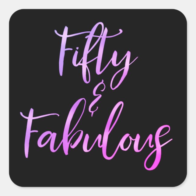 Pink and Purple Foil Fifty and Fabulous Square Sticker (Front)