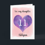 Pink and Purple Watercolor 11th Birthday Daughter Card<br><div class="desc">A personalized pink and purple 11th birthday daughter card that features a watercolor heart against a pink watercolor. You can personalize the watercolor heart with the age you need and add her name underneath the heart. The inside card message reads a birthday message, which can also be personalized if wanted....</div>