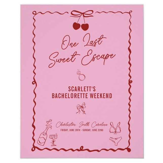 Pink and Red Cherry Bachelorette Party Weekend Poster (One Last Sweet Escape welcome sign, bachelorette, party décor, red, pink, cherry, bow, girls weekend)