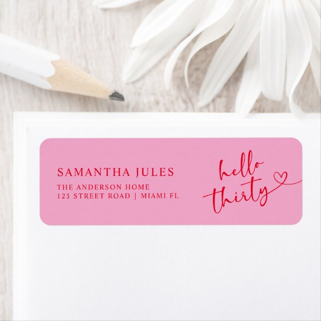 Pink and Red Hello 30th Birthday Return Address Label (Insitu)