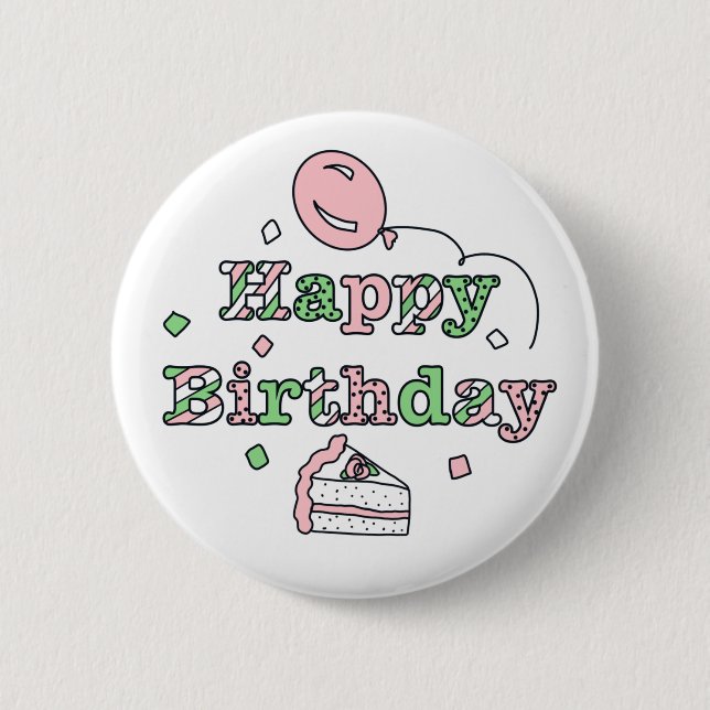Pink and Sage Green Happy Birthday 6 Cm Round Badge (Front)