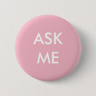 Pink and White Ask Me Button