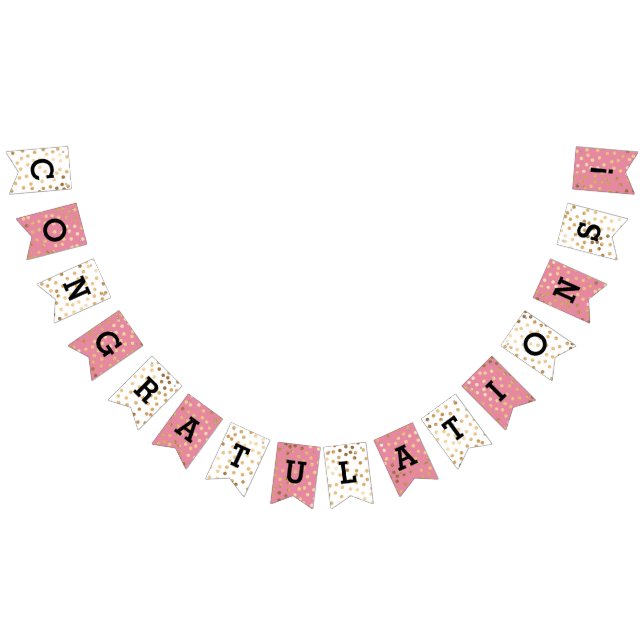Pink and White Gold Glitter Dots Congratulations Bunting (All)