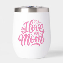 Pink And White I Love You Mum