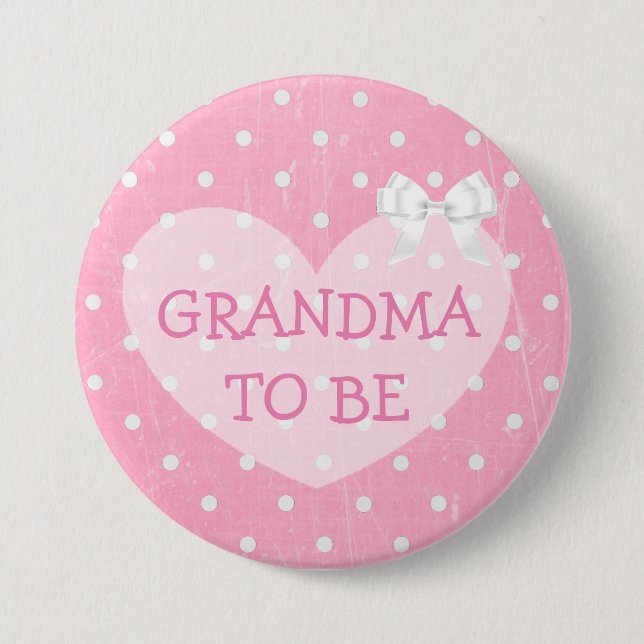 Pink and White Polka Dotted Grandma To Be Button (Front)