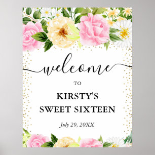Pink and Yellow Flowers Sweet 16 Welcome Poster