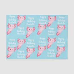 Pink Aqua Axolotl Girl Happy Birthday Name Tissue Paper