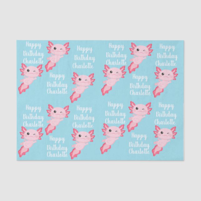 Pink Aqua Axolotl Girl Happy Birthday Name Tissue Paper (Front)