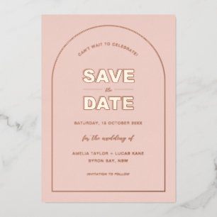 Pink Arch Modern Bold Type Text Save The Date 