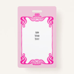 Pink Art Nouveau Border    ID Badge