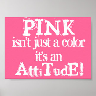 Pink Attitude Posters Awareness signs