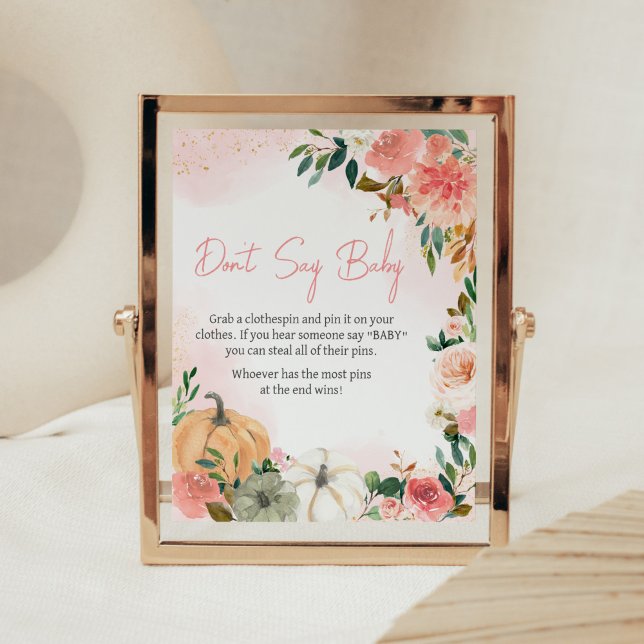 Pink Autumn Fall Floral Pumpkin Don't Say Baby Poster (Autumn Floral Pumpkin Baby Shower Don't Say Baby Sign)