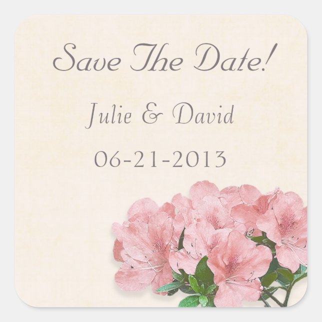 Pink Azalea Flowers & Frame Save The Date Wedding Square Sticker (Front)