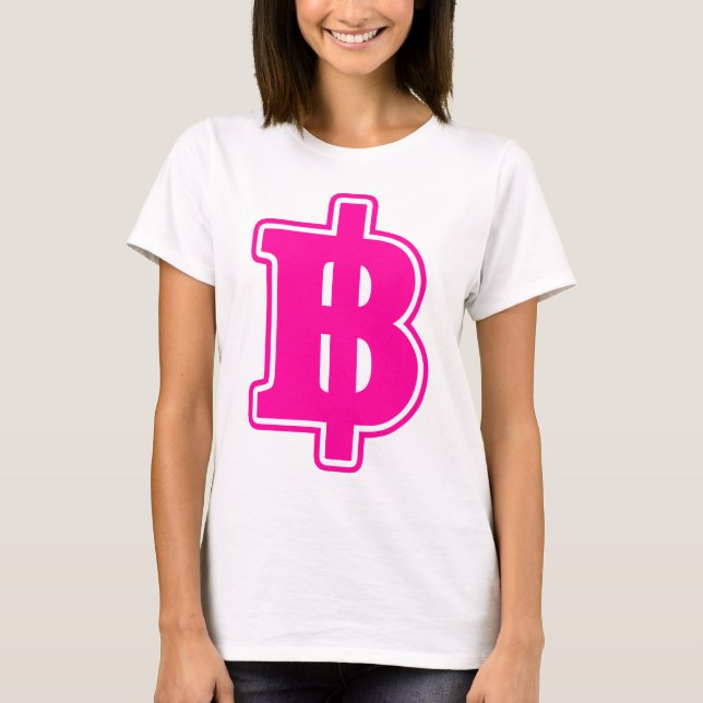 PINK BAHT SIGN ฿ Thai Money Currency ฿ T-Shirt (Front)
