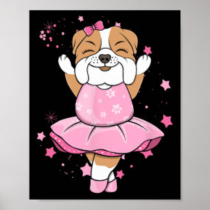 Pink Ballerina English Bulldog Dog Ballett In Tutu Poster