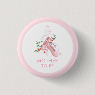 Pink Ballerina Tutu Cold Mother To Be Baby Shower 3 Cm Round Badge
