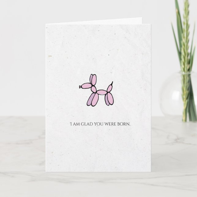 Pink balloon dog Happy Birthday Holiday Card (Front)