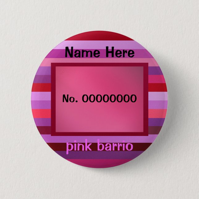 pink barrio text template 6 cm round badge (Front)