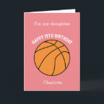 Pink Basketball Sport 15th Birthday Card<br><div class="desc">A pink personalised basketball 15th birthday card for daughter, goddaughter, niece and more. You will be able to easily personalise the front with her name. The inside reads a birthday message, which you can easily edit as well. You can personalise the back of this basketball birthday card with the year....</div>