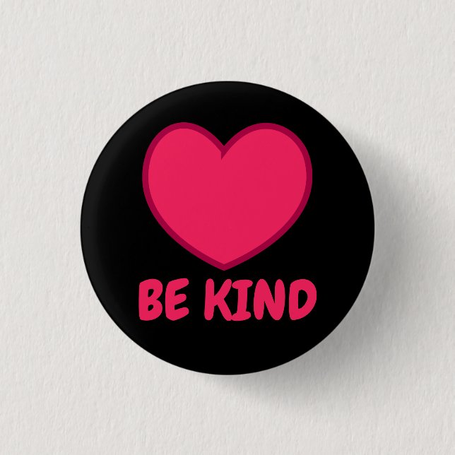 Pink Be Kind - Heart Shape 3 Cm Round Badge (Front)