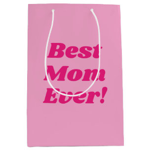Pink Best Mum Ever Medium Gift Bag