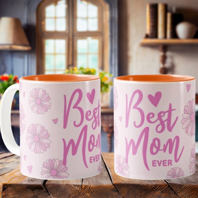 Pink Best Mum Ever Mother's Day Mug (Creator Uploaded)