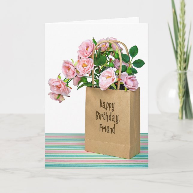 Pink Birthday Roses in bag for Friend Card (Front)