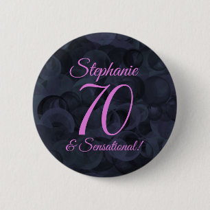 Pink Black 70 and Sensational Birthday Party 6 Cm Round Badge