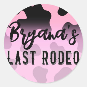 Pink & Black Cowgirl Last Rodeo Bachelorette  Classic Round Sticker