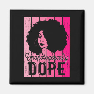 Pink Black History Month Unapologetically Drug Bla Magnet