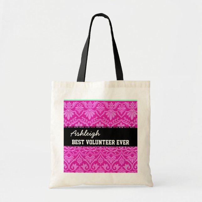 Pink Black White Best Volunteer Ever Custom Name Tote Bag (Front)