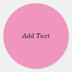 Pink Blank Create Your Own Add Text Template Classic Round Sticker