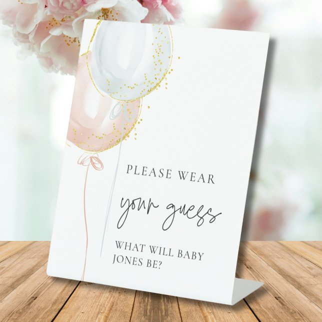 Pink & Blue Balloon Gender Reveal Wear your Guess Pedestal Sign (Creator Uploaded)