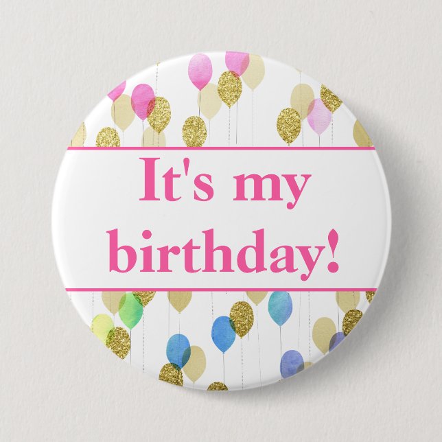 Pink Blue Glitter Balloons It's My Birthday 7.5 Cm Round Badge (Front)