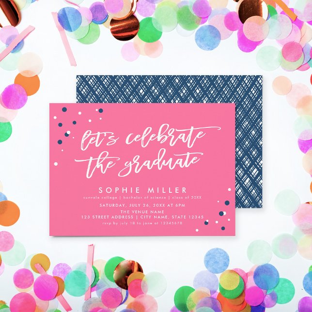 Pink Blue Let's Celebrate the Graduate Grad Party Invitation (Creator Uploaded)