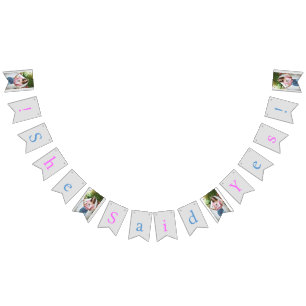 Pink & Blue on Silver, She Said Yes, Bridal Photo  Bunting