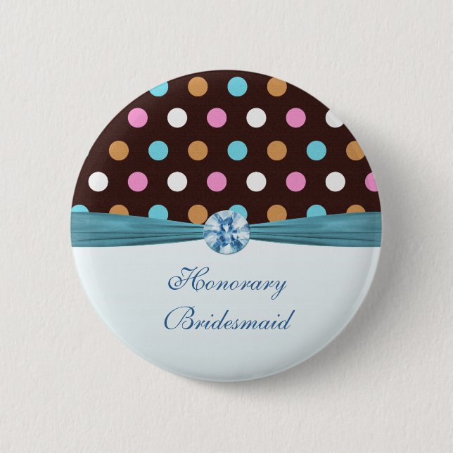 Pink, blue, white polka dot Honorary Bridesmaid 6 Cm Round Badge (Front)