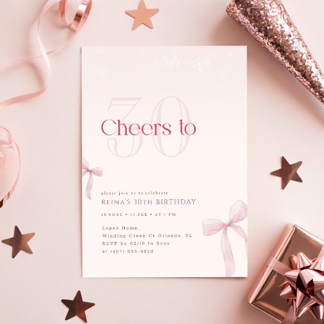 Pink Blush Bow Cheers to Thirty Birthday Invitation (Creator Uploaded)