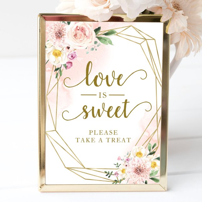 Pink Blush Floral Geometric Love Is Sweet Sign (Creator Uploaded)