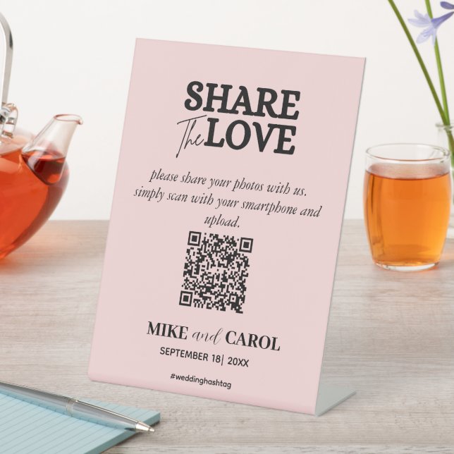 Pink Blush Share The Love Photo Qr Code Wedding Pedestal Sign (In SItu)