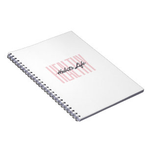 Pink Bold Healthy Habits Life Spiral Notebook