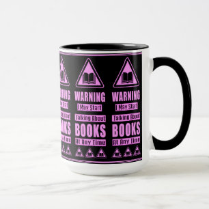 Pink Book Lovers Warning Sign Mug