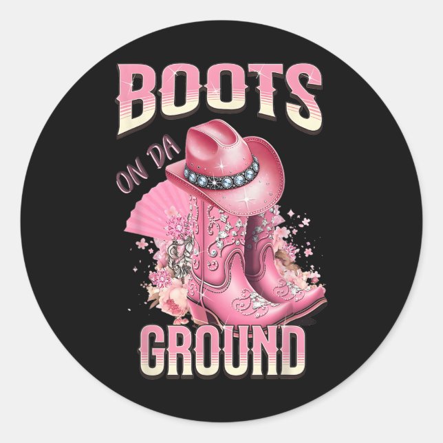 Pink Boots On Da Ground Western Cowgirl Hat And Bo Classic Round Sticker (Front)